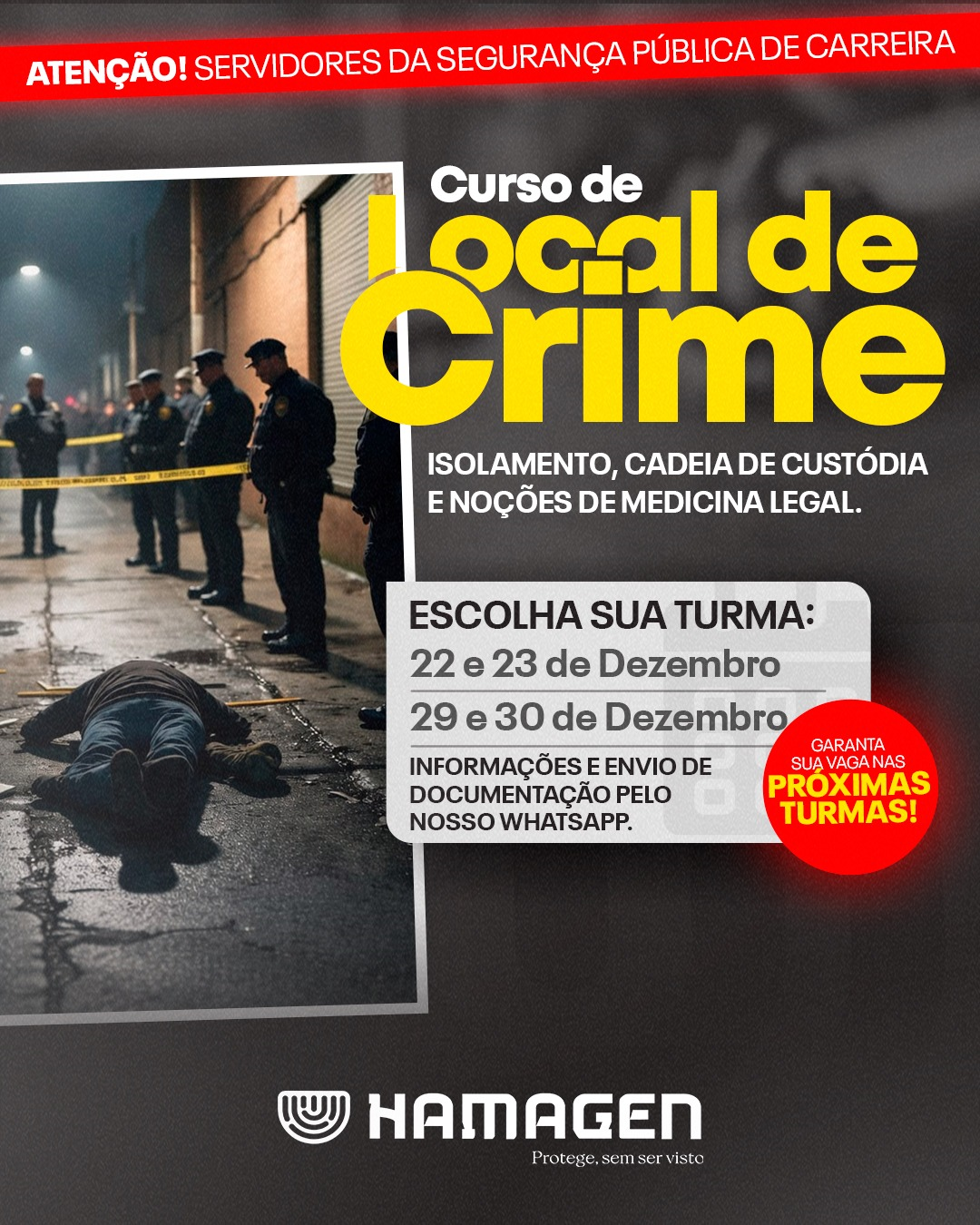 Curso Local de Crime Hamagen